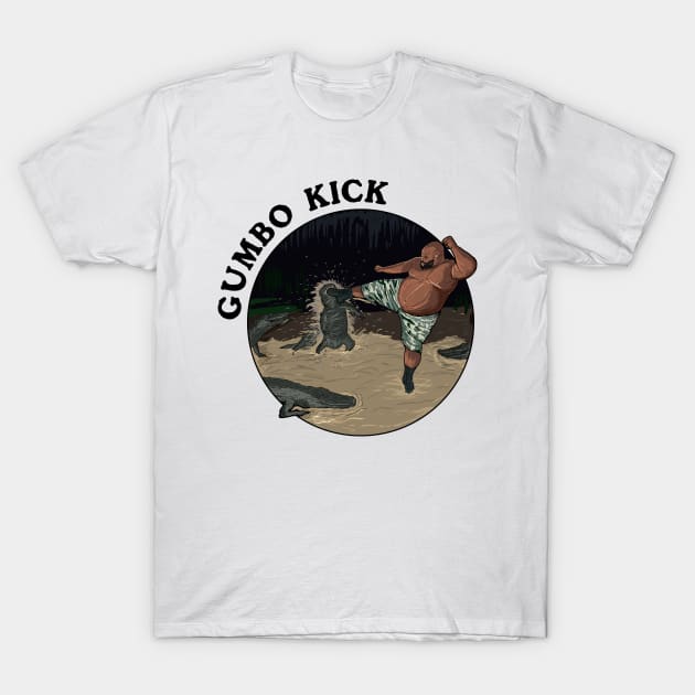 Gumbo Kick T-Shirt by DeathAnarchy